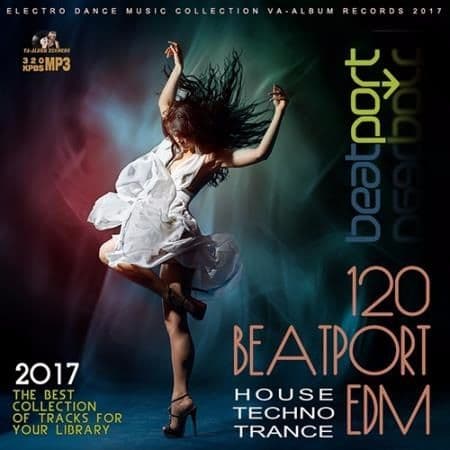 Сборник - 120 Beatport EDM (2017/MP3)