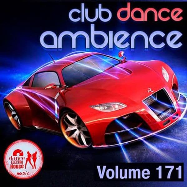 VA - Club Dance Ambience Vol.171 (2019/MP3)
