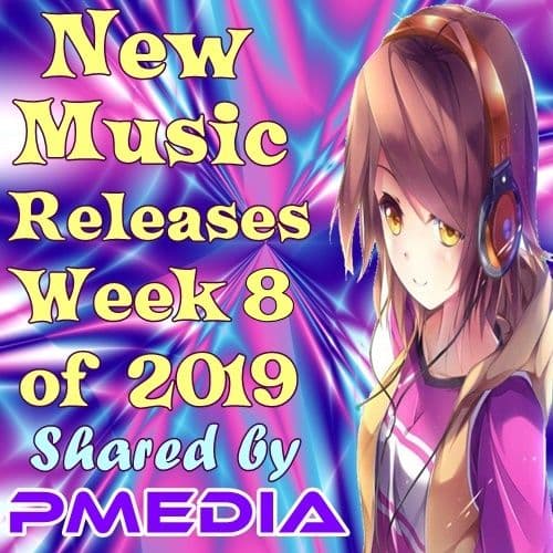 VA - New Music Releases Week 8 (2019/MP3)
