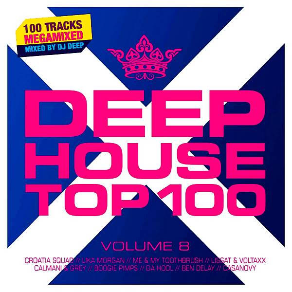 VA - Deephouse Top 100 Vol.8 [Mixed by DJ Deep] / (2019/MP3)