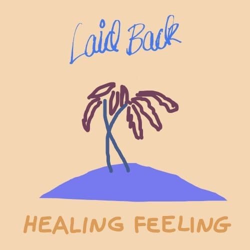Laid Back - Healing Feeling (2019/MP3)