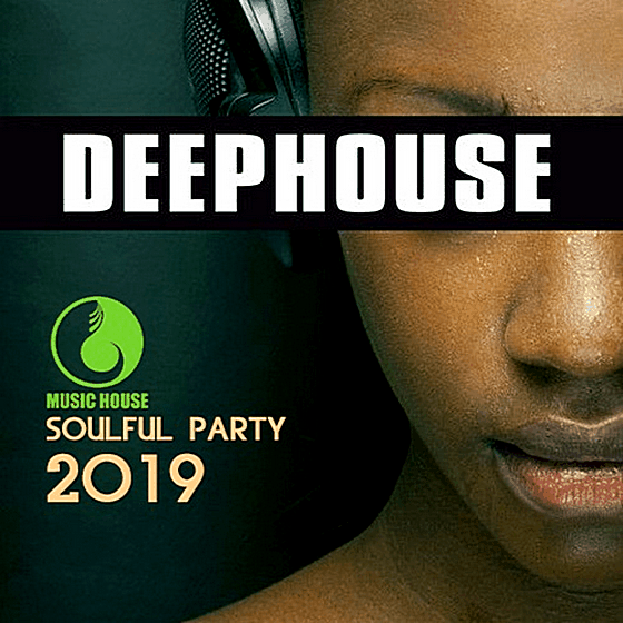 VA - Deep House: Soulful Party (2019/MP3)