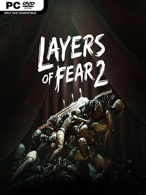 Layers of Fear 2 [v.1.3] / (2019/PC/RUS) | Repack от xatab