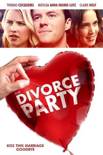 Вечеринка в честь развода / The Divorce Part (2019/HDRip) / L2