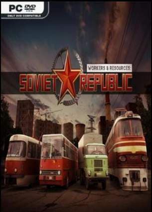 Workers & Resources: Soviet Republic [v.0.7.7.0 | Early Access] / (2019/PC/RUS) / Repack от xatab