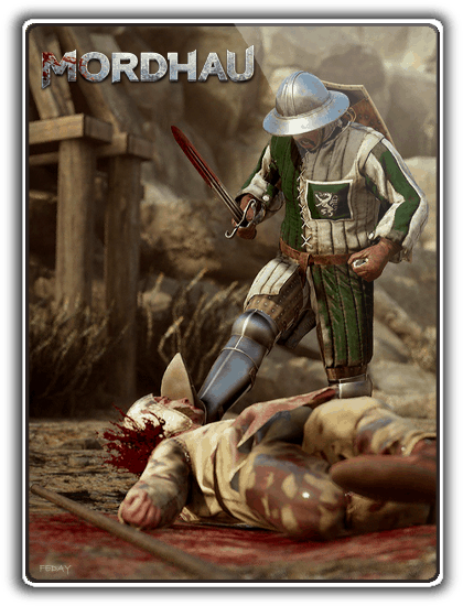 Mordhau (2019/PC/RUS) / Лицензия