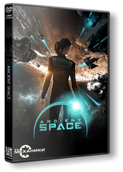 Ancient Space (2014/PC/RUS) / RePack от R.G. Механики