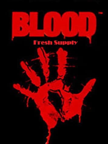 Blood: Fresh Supply [v.1.9.10-1] / (1997-2019/PC/ENG) | Лицензия