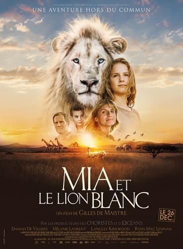 Миа и белый лев / Mia et le lion blanc (2018/BDRip) 1080p | 60 fps | iTunes