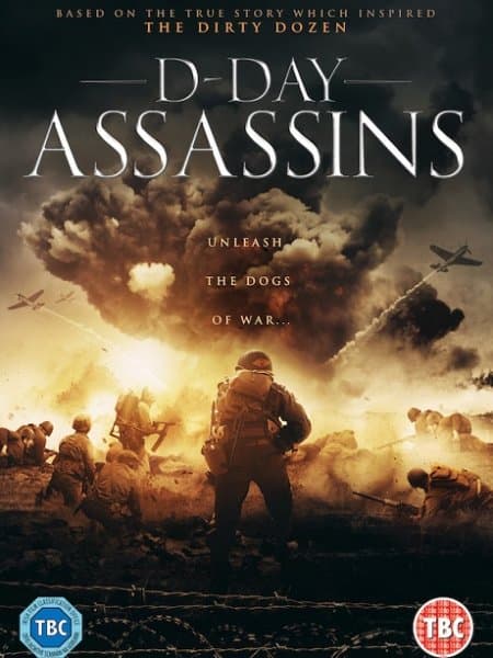 Чертова дюжина / The Filthy Thirteen / D-Day Assassins (2019/WEB-DL) 1080p