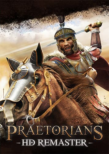Praetorians: HD Remaster (2020/PC/RUS) / RePack от FitGirl