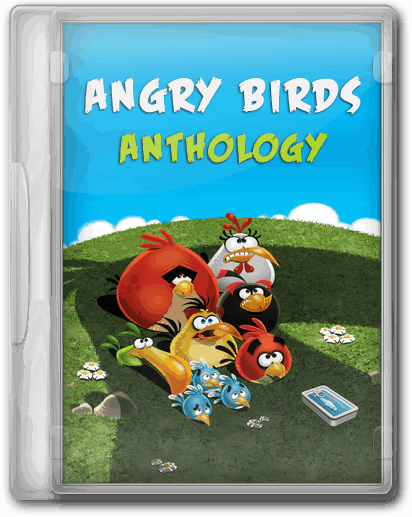 Angry Birds: Anthology (2012/PC/ENG) | RePack by KloneB@DGuY