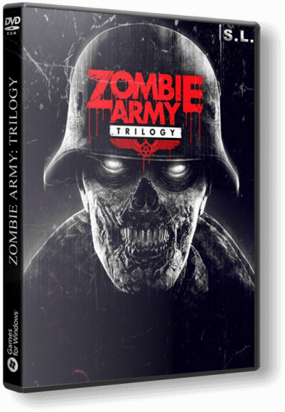 Zombie Army: Trilogy [Offline/LAN] / (2015/PC/RUS) / RePack от Canek77