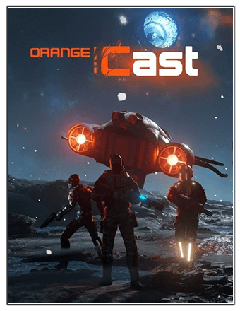 Orange Cast: Sci-Fi Space Action Game (2021/PC/RUS) / Repack от xatab