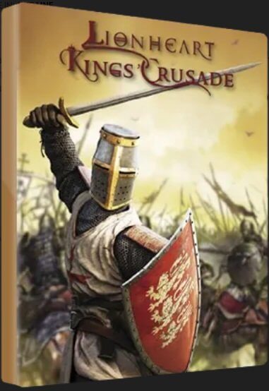 Kings’ Crusade. Львиное Сердце / Lionheart: Kings' Crusade (2010/PC/RUS) / Repack от Fenixx