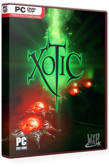 Xotic [v.1.4] / (2011/PC/RUS) / RePack от Fenixx