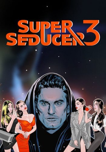 Super Seducer 3 - Uncensored Edition (2021/PC/RUS) / NEO