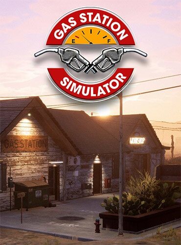 Gas Station Simulator (2021/PC/RUS) / RePack от Yaroslav98