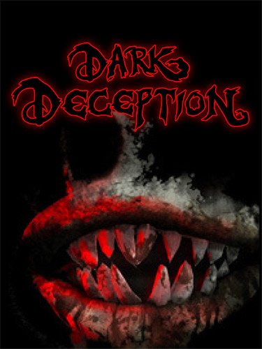 Dark Deception - Chapters 1-4 [v.1.8.06 + DLC] / (2018-2021/PC/RUS) / RePack от FitGirl