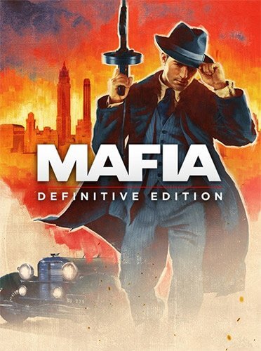 Mafia: Definitive Edition (2020/PC/RUS) / RePack от xatab