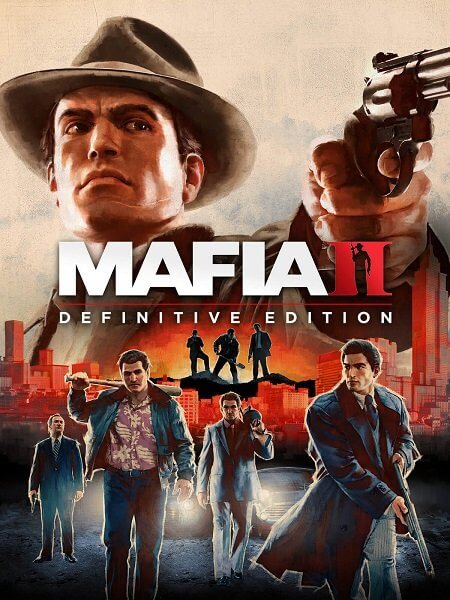 Мафия 2 / Mafia II: Definitive Edition (2020/PC/RUS) / RePack от xatab