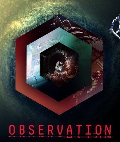 Observation [v.1.17] / (2019/PC/RUS) / RePack от xatab