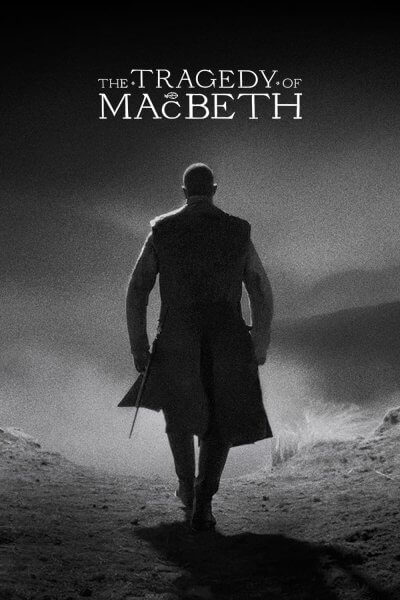Трагедия Макбета / The Tragedy of Macbeth (2021/WEB-DL) 1080p | Невафильм