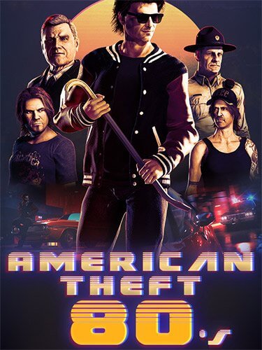 American Theft 80s (2022/PC/RUS) / RePack от Chovka