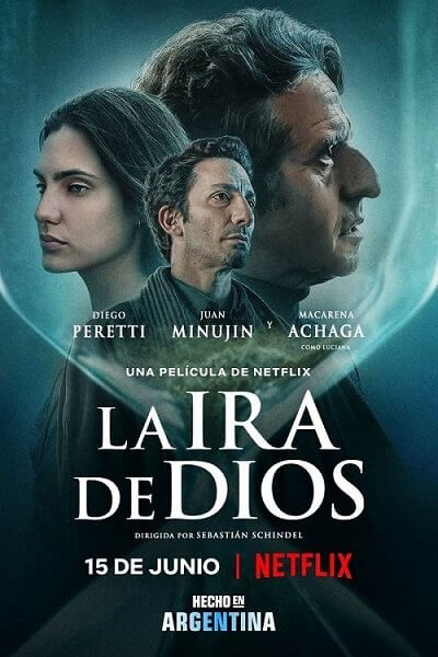 Гнев Божий / La Ira de Dios / The Wrath of God (2022/WEB-DL) 1080p | Jaskier