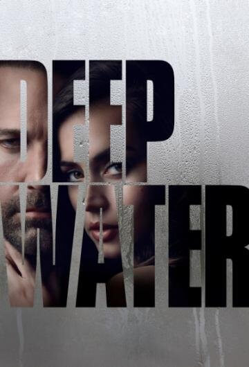 Глубокие воды / Deep Water (2022/WEB-DL) 1080p | Jaskier