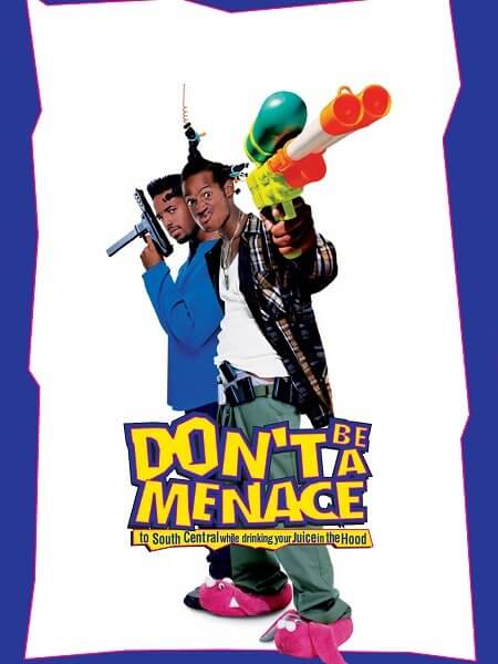 Не грози южному централу, попивая сок у себя в квартале / Don't Be A Menace To South Central (1996/BDRip-HEVC) 1080p