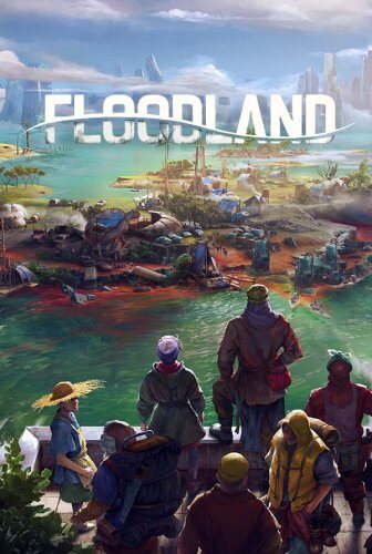 Floodland [v.1.0.21120] / (2022/PC/RUS) / RePack от селезень
