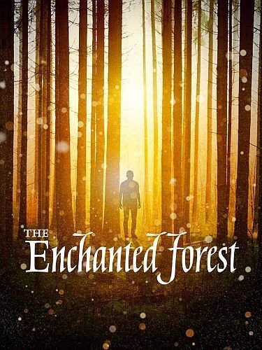 Зачарованный лес / Enchanted Forest (2020/HDTVRip) 720p