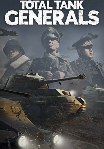 Total Tank Generals (2023/PC/RUS) / RePack от Chovka