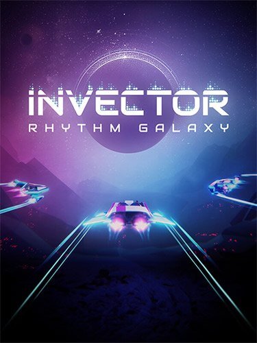 Invector: Rhythm Galaxy (2023/PC/RUS) / RePack от Chovka