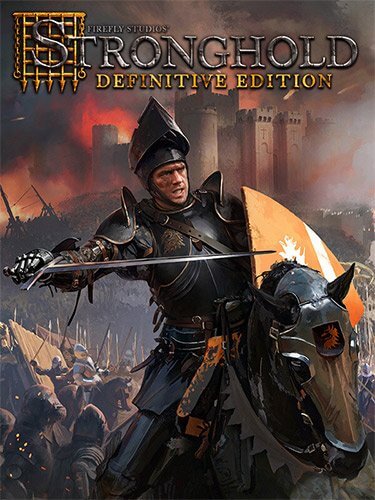 Stronghold: Definitive Edition [Build 12632923] / (2023/PC/RUS) / RePack от Chovka