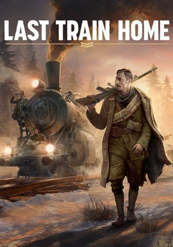 Last Train Home (2023/PC/RUS) / RePack от Chovka